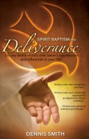 Spirit Baptism & Deliverance