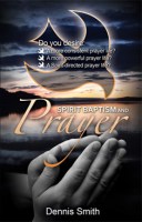 Spirit Baptism & Prayer